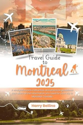 Travel Guide to Montreal 2025