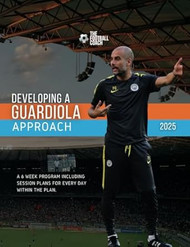 Developing a Guardiola Approach