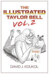 The Illustrated Taylor Bell VOLUME TWO