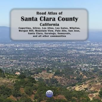 Road Atlas of Santa Clara County California