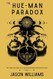 The Hue-Man Paradox