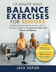 15-Minute Daily Balance Exercises for Seniors
