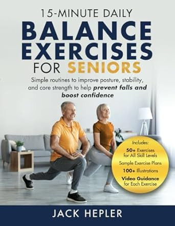 15-Minute Daily Balance Exercises for Seniors