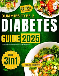 Dummies Type 2 Diabetes Guide 2025