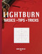 Lightburn Basics Tips and Tricks