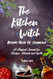 The Kitchen Witch Recipe Book of Shadows The Kitchen Witch Recipe Book of Shadows