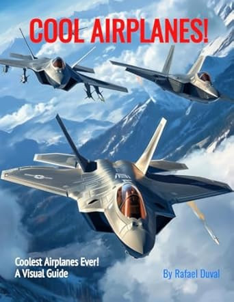 Coolest Airplanes Ever