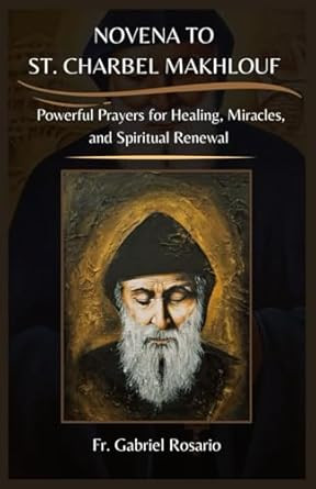Novena to St Charbel Makhlouf