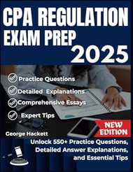 CPA REGULATION EXAM PREP 2025