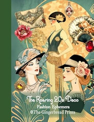 The Roaring 20s Deco Fashion Ephemera Book