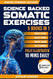 Science Backed Somatic Exercises