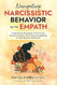 NAVIGATING NARCISSISTIC BEHAVIOR AS AN EMPATH