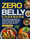 Zero Belly Cookbook