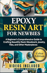 Epoxy Resin Art for Newbies