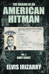 The Making of an American Hitman Vol. 2 Body Count