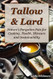 Tallow & Lard