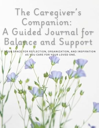 The Caregiver's Companion