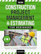 Construction Project Management & Estimating for Beginners Construction Project Management & Estimating for Beginners