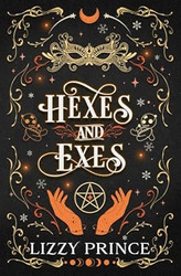 Hexes and Exes