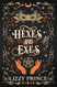 Hexes and Exes
