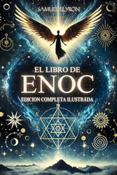 EL LIBRO DEL ENOC COMPLETO - EDICIoN ILUSTRADA