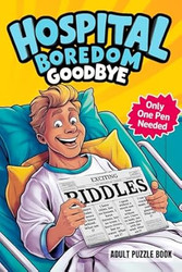 Hospital Boredom Goodbye An Interactive Journey To Keep You