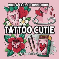Tattoo Cutie Bold and Easy Coloring Book