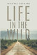 Life in the Wild