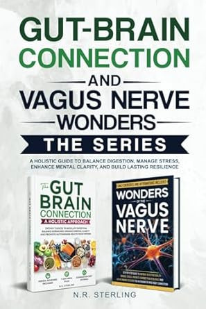 THE GUT-BRAIN CONNECTION AND VAGUS NERVE WONDERS SERIES