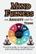Mindfulness and Anxiety Relief for Teens