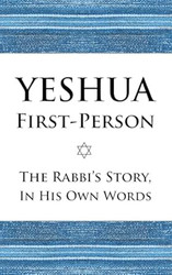 Yeshua First-Person