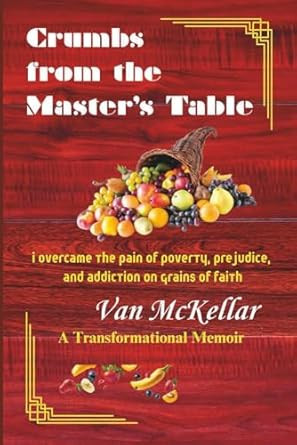 Crumbs from the Master's Table