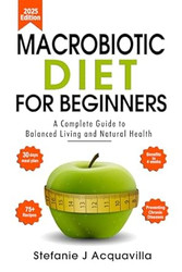 Macrobiotic Diet For Beginners