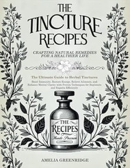 The Tincture Recipes
