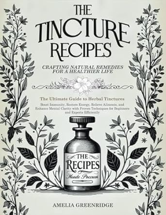The Tincture Recipes
