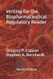 Writing for the Biopharmaceutical Regulatory Reader: Second