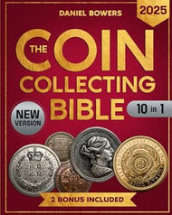 The Coin Collection Bible