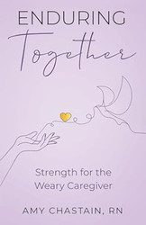 Enduring Together