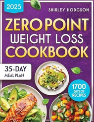 Zero Point Weight Loss Cookbook