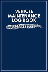Vehicle Maintenance Log Book