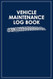 Vehicle Maintenance Log Book
