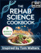 The Rehab Science Cookbook