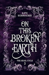 On this Broken Earth
