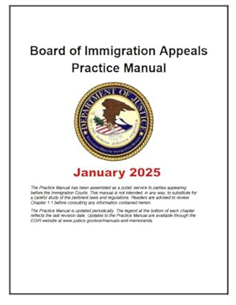 Board of Immigration Appeals Practice Manual