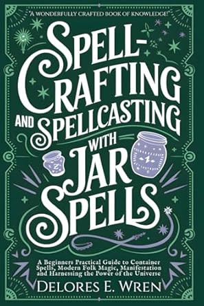 Spellcrafting and Spellcasting with Jar Spells