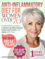 Anti-Inflammatory Diet For Women Over 70