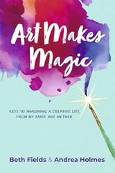 Art Makes Magic