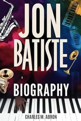 Jon Batiste Biography