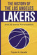 The History Of The Los Angeles Lakers