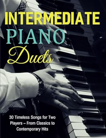 Intermediate Piano Duets